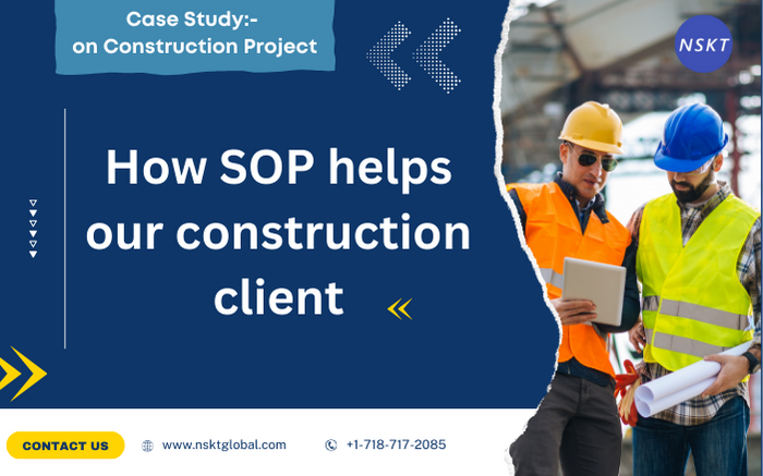 Case Study - How SOP Helps Our Construction Client 